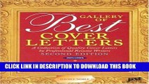 Read Now Gallery of Best Cover Letters: A Collection of Quality Cover Letters by Professional
