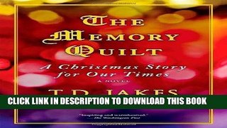[Free Read] The Memory Quilt: A Christmas Story for Our Times Free Online