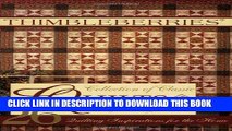 [Free Read] Thimbleberries Collection of Classic Quilts: 26 quilting inspirations for the home