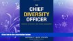 Choose Book The Chief Diversity Officer: Strategy Structure, and Change Management