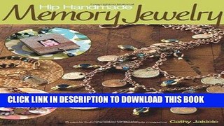 [Free Read] Hip Handmade Memory Jewelry Free Online