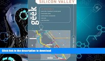 READ  Geek Silicon Valley: The Inside Guide To Palo Alto, Stanford, Menlo Park, Mountain View,