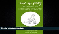 Enjoyed Read Trust the Journey: When and How to Move for Your Student Affairs Career