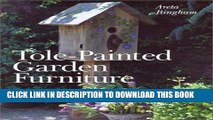 [Free Read] Tole-Painted Garden Furniture Full Online