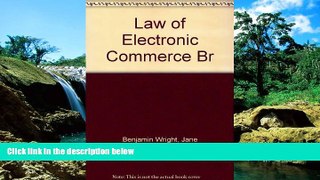 Must Have  The Law of Electronic Commerce  READ Ebook Full Ebook