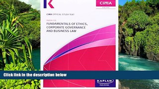 Must Have  C05 Fundamentals of Ethics, Corporate Governance and Business Law - Study Text  READ