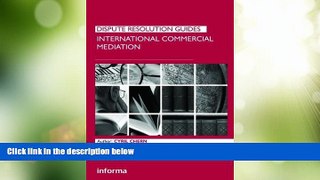 Big Deals  International Commercial Mediation (Dispute Resolution Guides)  Best Seller Books Most