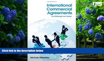 Books to Read  International Commercial Agreements: An Edinburgh Law Guide  Full Ebooks Most Wanted