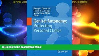 Big Deals  Genital Autonomy:: Protecting Personal Choice  Best Seller Books Most Wanted
