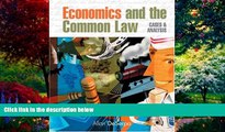 Big Deals  Economics and the Common Law: Cases and Analysis  Full Ebooks Best Seller