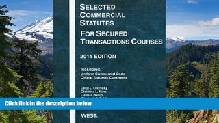 Full [PDF]  Selected Commercial Statutes For Secured Transactions Courses, 2011 (Academic