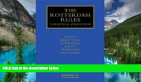 READ FULL  The Rotterdam Rules: A Practical Annotation (Maritime and Transport Law Library)