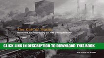 [Free Read] The Call of Trains: Railroad Photographs by Jim Shaughnessy Free Download