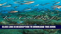 [Free Read] Texas Coral Reefs (Gulf Coast Books, sponsored by Texas A M University-Corpus Christi)