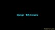 Django - Billy Cocaine (Paroles ⁄ Lyrics)
