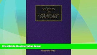 Big Deals  Keating on Construction Contracts  Best Seller Books Best Seller