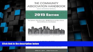 Big Deals  The Community Association Handbook: A Legal Reference Manual  Full Read Best Seller