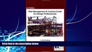 Big Deals  Risk Management   Contract Guide for Design Professionals  Best Seller Books Best Seller