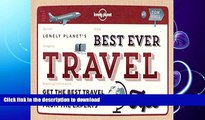 READ  Best Ever Travel Tips: Get the Best Travel Secrets   Advice from the Experts (Lonely
