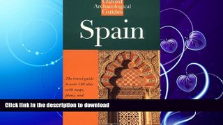 FAVORITE BOOK  Spain: An Oxford Archaeological Guide (Oxford Archaeological Guides) FULL ONLINE