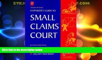 Big Deals  Everybody s Guide to Small Claims Court (Everybody s Guide to Small Claims Court.