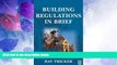 Big Deals  Building Regulations in Brief  Best Seller Books Most Wanted