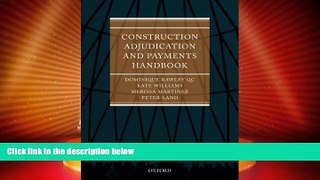 Big Deals  Construction Adjudication and Payments Handbook  Full Read Most Wanted