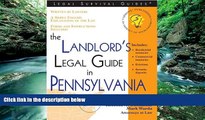 Big Deals  The Landlord s Legal Guide in Pennsylvania (Legal Survival Guides)  Full Read Most Wanted