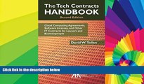 Must Have  The Tech Contracts Handbook: Cloud Computing Agreements, Software Licenses, and Other