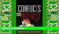 Big Deals  CONFLICTS WITH INTEREST  Best Seller Books Most Wanted