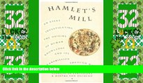 Big Deals  Hamlet s Mill: An Essay Investigating  the Origins of Human Knowledge And Its