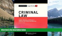 Books to Read  Casenotes Legal Briefs: Criminal Law Keyed to Kaplan, Weisberg,   Binder, Seventh