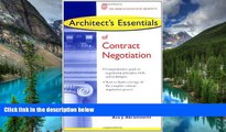 Must Have  Architect s Essentials of Contract Negotiation (The Architect s Essentials of