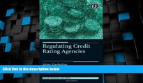 Big Deals  Regulating Credit Rating Agencies (Elgar Financial Law series)  Full Read Most Wanted