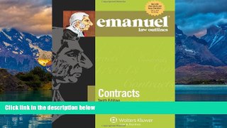 Books to Read  Emanuel Law Outlines: Contracts, Tenth Edition  Full Ebooks Most Wanted