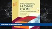 Pdf Online Providing Home Care: A Textbook for Home Health Aides