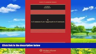 Big Deals  K: A Common Law Approach to Contracts (Aspen Casebooks)  Full Ebooks Most Wanted