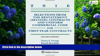 Big Deals  Selections from the Restatement (Second) and Uniform Commercial Code for First-Year