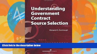 Books to Read  Understanding Government Contract Source Selection  Best Seller Books Best Seller