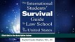 Popular Book The International Students  Survival Guide To Law School In The United States:
