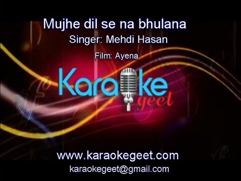 Mujhe dilse na bhulana(Karaoke)