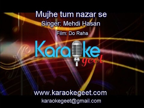 Mujhe tum nazar se(Karaoke)