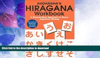 FAVORITE BOOK  Kodansha s Hiragana Workbook: A Step-by-Step Approach to Basic Japanese Writing
