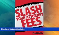 Big Deals  Slash Your Attorney Fees  Best Seller Books Best Seller