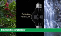 Big Deals  Rethinking Patent Law  Best Seller Books Best Seller