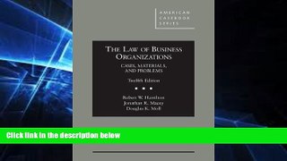 READ FULL  The Law of Business Organizations: Cases, Materials, and Problems, 12th (American