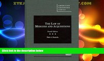 Big Deals  The Law of Mergers and Acquisitions (American Casebook Series)  Full Read Best Seller