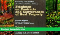 Big Deals  Friedman on Contracts and Conveyances of Real Property (3 Volume Set)  Full Read Most