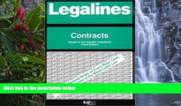 Big Deals  Legalines: Contracts: Adaptable to Third Edition of the Kessler Casebook  Best Seller