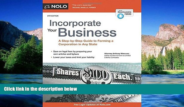 Must Have Incorporate Your Business: A Step-by-Step Guide to Forming a Corporation in Any State